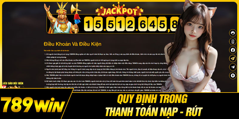 Quy Định Trong Thanh Toán Nạp - Rút